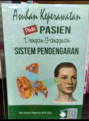 Asuhan keperawatan pada pasien dengan gangguan sistem pendengaran