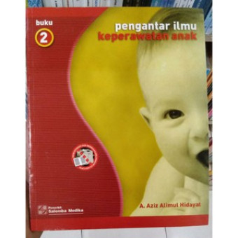 Pengantar ilmu keperawatan anak jilid 2