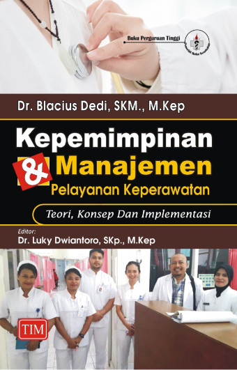 Kepemimpinan & manajemen pelayanan keperawatan