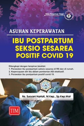 Asuhan keperawatan ibu postpartum seksio sesarea positif covid 19