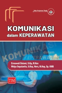 Image of Komunikasi dalam keperawatan