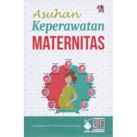 Image of Asuhan keperawatan maternitas