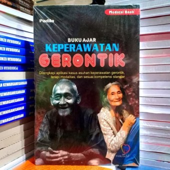 Keperawatan Gerontik : Buku Ajar