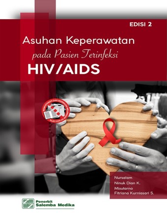 Asuhan Keperawatan pada Pasien Terinfeksi HIV/ AIDS