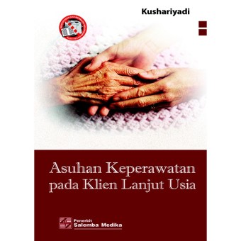Asuhan Keperawatan Pada Klien Lanjut Usia
