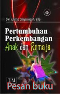 Image of Pertumbuhan perkembangan anak dan remaja