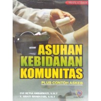 Image of Asuhan kebidanan komunitas: plus contoh askeb