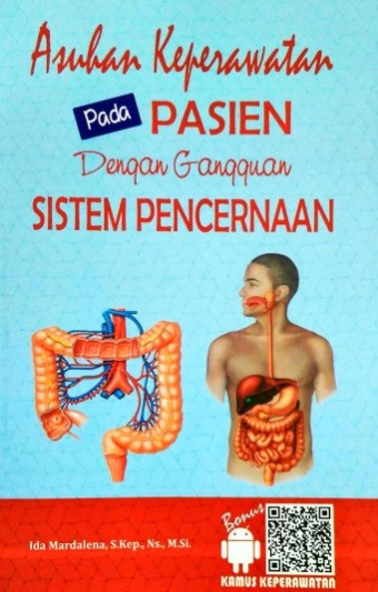 Asuhan keperawatan pada pasien dengan gangguan sitem pencernaan