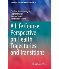Image of A life course pespective on health trajectories and transitions
