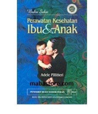 Buku saku: perawatan kesehatan ibu & anak