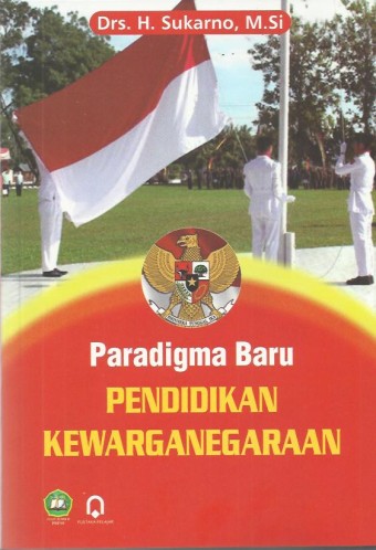 Paradigma baru pendidikan kewarganegaraan