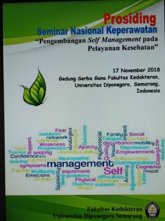 Prosiding Seminar Nasional Keperawatan: Pengembangan Self Management pada Pelayanan Kesehatan