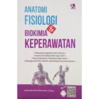 Anatomi fisiologi dan biokimia keperawatan