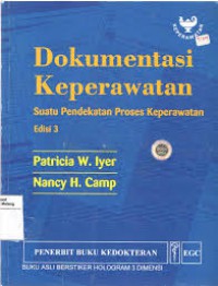 Image of Dokumentasi keperawatan:suatu pendekatan proses keperawatan