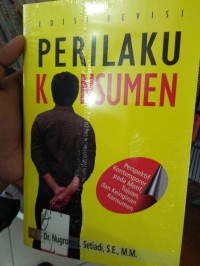 Image of Perilaku konsumen : Perspektif kontemporer pada motif, tujuan, dan keinginan konsumen