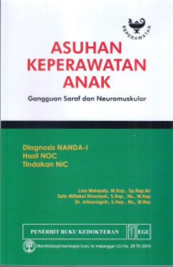 Asuhan keperawatan anak: gangguan saraf dan neuromuskular