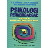 Image of Psikologi perkembangan : pengantar dalam berbagai bagiannya