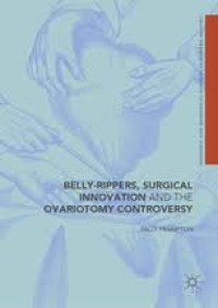 Image of Belly rippers, surgical innovation and the ovariotomy controversy