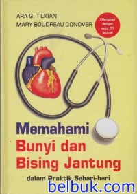 Image of Memahami bunyi dan bising jantung dalam praktik sehari-hari
