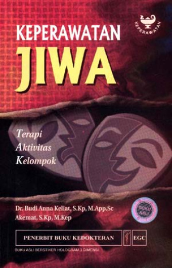 Keperawatan jiwa : terapi aktivis kelompok