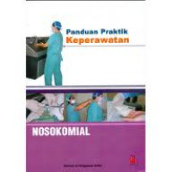 Panduan praktik keperawatan Nosokomial