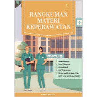 Rangkuman materi keperawatan