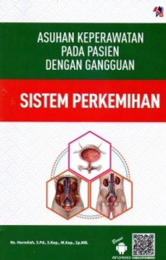 Asuhan Keperawatan Pada Pasies Dengan Gangguan Sistem Perkemihan