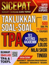 Image of Siasat Cerdas dan Tepat Taklukkan Soal-Soal Tes Potensi Akademik